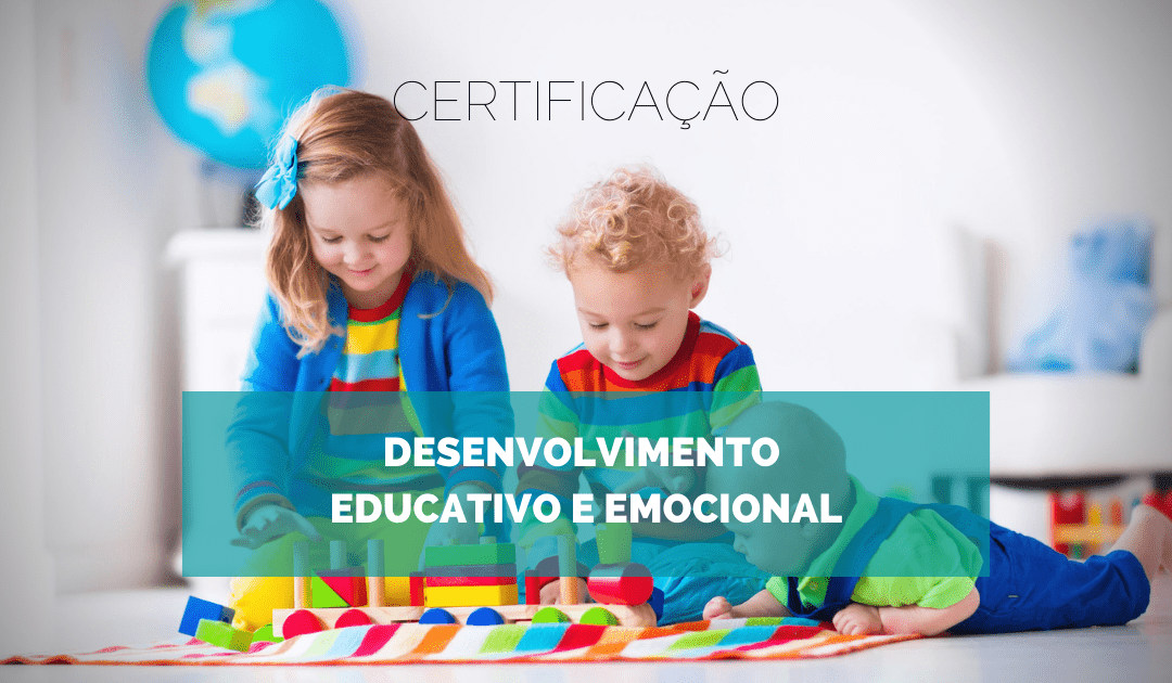 Certificação Desenvolvimento Educativo e Emocional – Outubro 2021