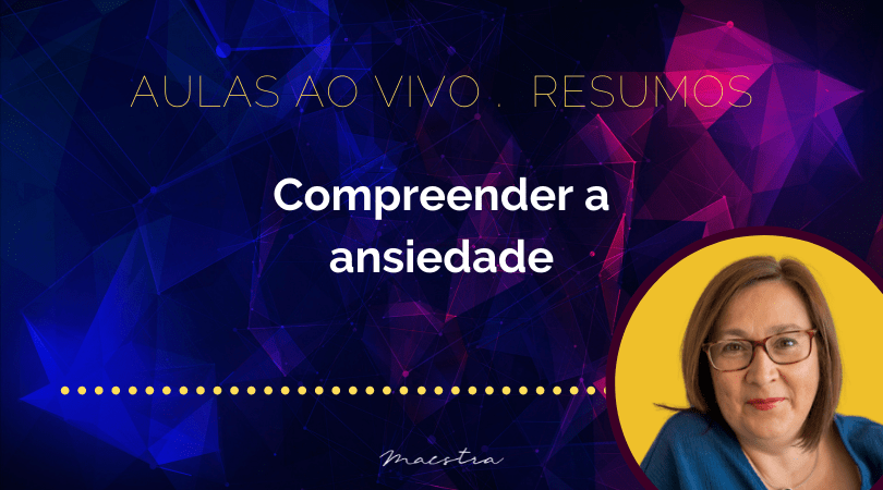 Compreender a ansiedade