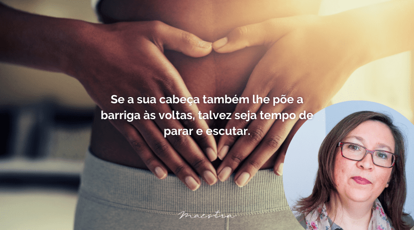 Quando a cabeça dá a volta à barriga!